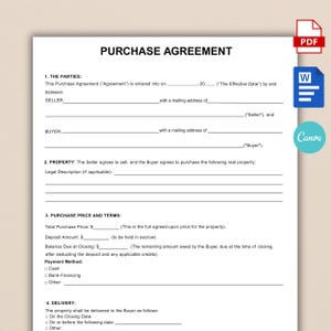 May include: A Purchase Agreement document titled "PURCHASE AGREEMENT". It features sections for parties, property, purchase price, and delivery details. PDF, Word, and Canva icons are visible on the right side of the document.