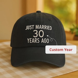 Funny Just Married 30 Years Ago Embroidered Hat – Personalized Baseball, Washed 2-Tone Cap – Anniversary Gift for Husband or Wife Embroidery