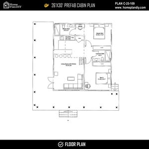 May include: A black and white architectural floor plan for a 26'x30' prefab cabin, labeled PLAN C-25-109. The layout includes a living space with kitchen, two bedrooms, two bathrooms, and a large wrap-around deck with multiple support pillars.