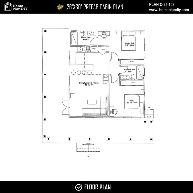 May include: A black and white architectural floor plan for a 26'x30' prefab cabin, labeled PLAN C-25-109. The layout includes a living space with kitchen, two bedrooms, two bathrooms, and a large wrap-around deck with multiple support pillars.