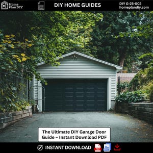 Garage Door Guide | Troubleshooting, Maintenance, & Buying Tips | DIY Garage Door Repair and Replacement Handbook PDF