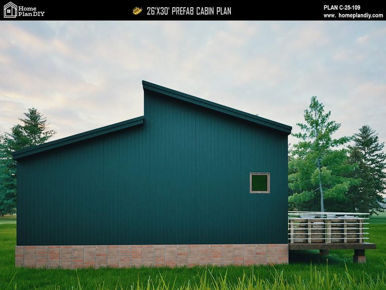 May include: A 26'x30' prefab cabin plan featuring dark teal vertical siding, a shed roof, a small square window, and a wooden deck with horizontal railings. The base of the structure is finished with light-colored brick masonry.
