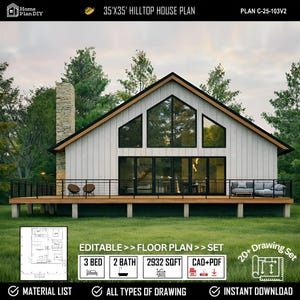 May include: A 35'x35' Hilltop House Plan C-25-103V2 featuring a white exterior, stone chimney, and large deck. The design includes 3 bedrooms, 2 bathrooms, and 2932 sqft. The set provides editable CAD and PDF files for a complete floor plan.