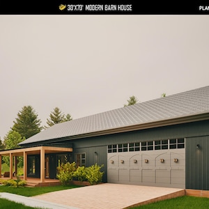 May include: A modern barn house design with a dark gray exterior, a light gray garage door, and a covered porch. The house has a metal roof and is surrounded by green grass and trees. The text "30x70' Modern Barn House" is visible.