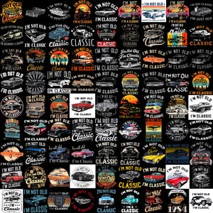 May include: A selection of classic car designs on black. Each design features the phrase "I'm Not Old, I'm Classic" and a vintage car illustration. The designs vary in colour and style, with some including additional text.