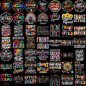 Pode incluir: Uma coleção de designs gráficos coloridos com texto, incluindo frases como "Front Office Squad", "Office Staff" e "Dream Team". Os designs apresentam arco-íris, flores e outros elementos decorativos.