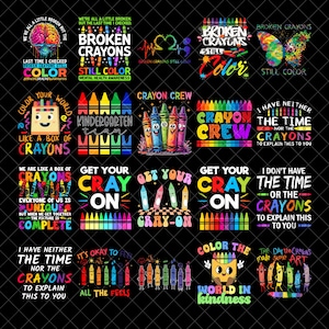 May include: A collection of colorful graphic designs featuring crayons and text. The designs include phrases like "Broken Crayons Still Color," "Crayon Crew," and "Get Your Cray On." The images are on a black background.
