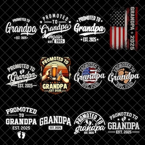 Pode incluir: Uma coleção de designs gráficos brancos e coloridos em um fundo preto, todos com a frase "Promovido a Vovô" e o ano "EST. 2025". Os designs incluem estrelas, pegadas e uma bandeira americana.