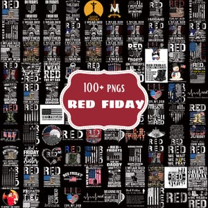 May include: A collection of patriotic-themed PNG graphics, featuring the text "RED FRIDAY" and various phrases like "I Wear Red" and "Deployed." The designs incorporate American flags and military imagery, with a color palette of red, white, and black.