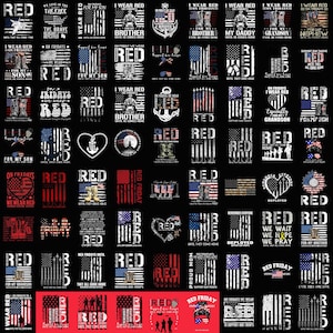 May include: A selection of designs in red, white, and blue, with patriotic themes. The images include the American flag, military emblems, and phrases like "I Wear Red" and "Support Our Troops."
