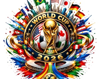World Cup 2026 PNG Bundle, Soccer Trophy Badge Clipart, Football Logo PNG, International Flags Design, Sublimation Files
