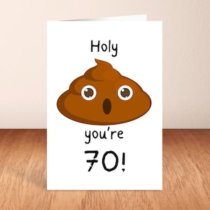 Bon sang, tu as 70 ans !, carte d'anniversaire, carte drôle.
