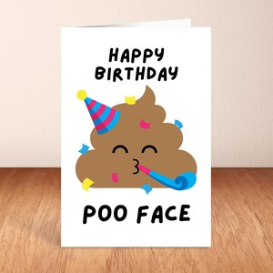 Visage de caca de joyeux anniversaire, carte d'insulte drôle.