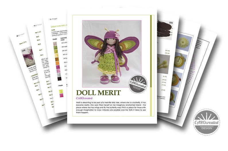 May include: A crochet pattern for a doll with butterfly wings. The doll is wearing a purple hat, a green dress, and yellow shoes. The pattern includes instructions for making the doll, the wings, and the hat.