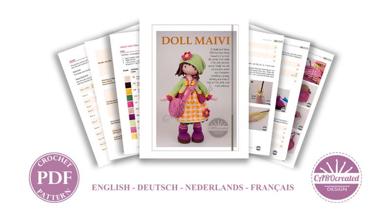 May include: A crochet PDF pattern titled "DOLL MAIVI" featuring a doll in a green hat, yellow dress, and pink purse. The pattern includes instructions and color charts, with text in English, German, Dutch, and French. The design is by CAROcreated.