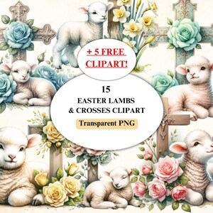 Easter Lambs and Crosses Clipart + 5 FREE Clipart, Cute Lamb Clipart PNG, Junk Journal Decal for Easter Activities, Digital Download
