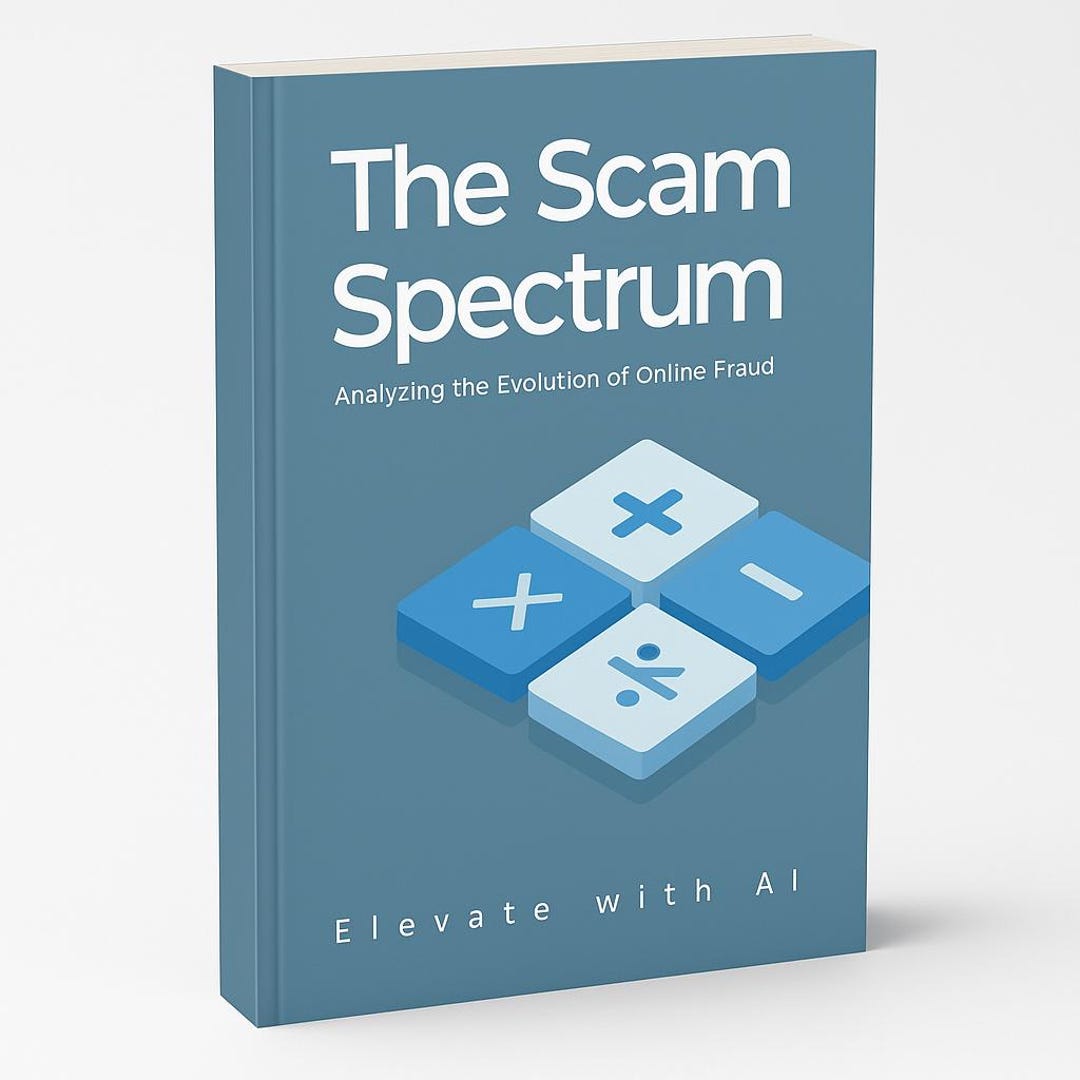 The Scam Spectrum Ebook | Digital Guide to Modern Online Fraud & Scam ...