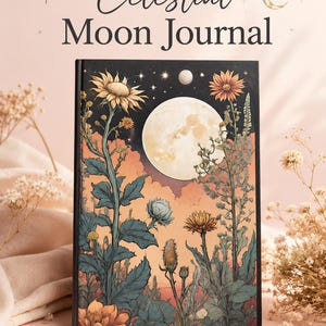 May include: A rectangular journal with a black cover featuring a large full moon, a starry night sky, and various orange and blue-toned flowers. The text 'Celestial Moon Journal' is printed in black above the book against a light pink background.