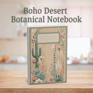 Quaderno botanico Boho Desert - Diario con cactus e fiori selvatici, diario con copertina morbida e carta a righe, regalo per gli amanti delle piante estetiche, quaderno floreale