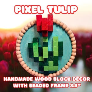 Pixel Tulip Wall Art – 3D Minecraft-Inspired Flower – Handmade Wood Block Decor with Beaded Frame – 8" Round