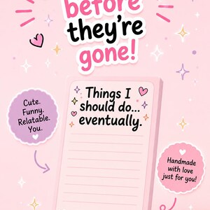 Things I Should Do Eventually Notepad | Funny Procrastination Memo Pad | 4x6 Handmade Desk Pad image 2