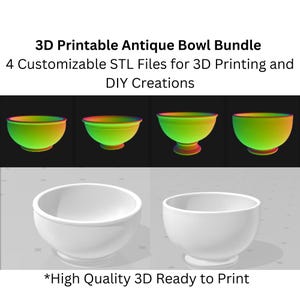 Puede incluir: La imagen muestra un paquete de cuencos antiguos imprimibles en 3D. El texto dice "3D Printable Antique Bowl Bundle, 4 Customizable STL Files for 3D Printing and DIY Creations, *High Quality 3D Ready to Print". La imagen muestra cuatro cuencos con degradado de color y dos cuencos blancos.