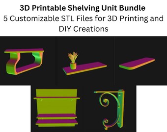 3D Printable Shelving Unit Bundle - 5 Customizable STL Files for DIY Creations