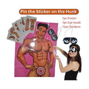 May include: A novelty party game featuring a pink poster of a muscular man, stickers, and an eye mask. The game is titled "Pin the Sticker on the Hunk". The stickers are shaped like male genitalia.