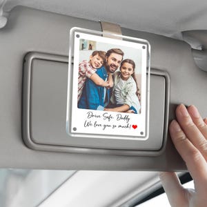 Drive Safe Dad Visor Clip, Father&#39;s Day Gift for Dad, New Dad Gift from Daughter, Drive Safe Visor Clip, Dad Picture Frame, Husband Gift