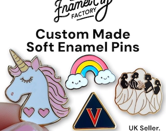 CUSTOM Made Soft Enamel Pin Badges. Customised with your own design. Personalised Metal Lapel Pins.