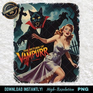 Op de afbeelding: Een digitale kunstprint in vintage stijl met een zwarte kat als vampier, met een vrouw in een vloeiende jurk die wegrent. De titel "The Return of Vampurr" staat in een vetgedrukte, gestileerde lettertype. De afbeelding heeft een retro horrorfilm poster esthetiek.