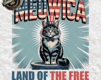 Meowica Cat PNG, Patriotic 4th of July Cat Art, Patriotic Feline Digital Download, USA Themed Cat, Land of the Free Independence Day Clipart