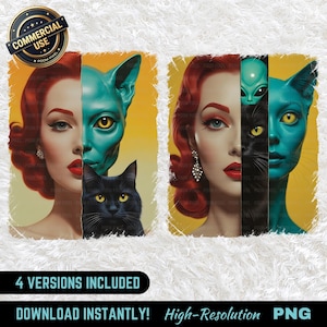Może przedstawiać: Cyfrowa grafika przedstawiająca twarz kobiety podzieloną z kosmitą i czarnym kotem. Obraz ma estetykę vintage z tekstem "4 VERSIONS INCLUDED" i "DOWNLOAD INSTANTLY! High-Resolution PNG".