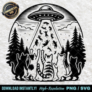 Könnte beinhalten: Schwarz-Weiß-Illustration von Katzen, die von einem UFO entführt werden. Das Design umfasst eine fliegende Untertasse, Katzen, Bäume und den Text "DOWNLOAD INSTANTLY! High-Resolution PNG / SVG".