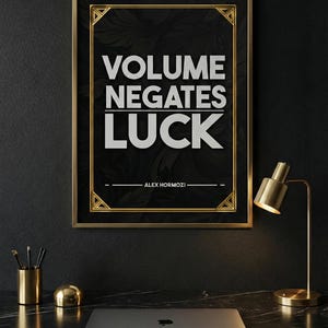 Volume Negates Luck Print | Minimalist Stoic Art