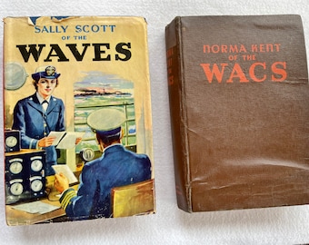 2 WWII World War 2 Books for Children - WACS and WAVES by Roy J Snell