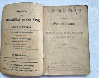 1901 Hosannas to the King A collection of Gospel Hymns High Class Gospel Music