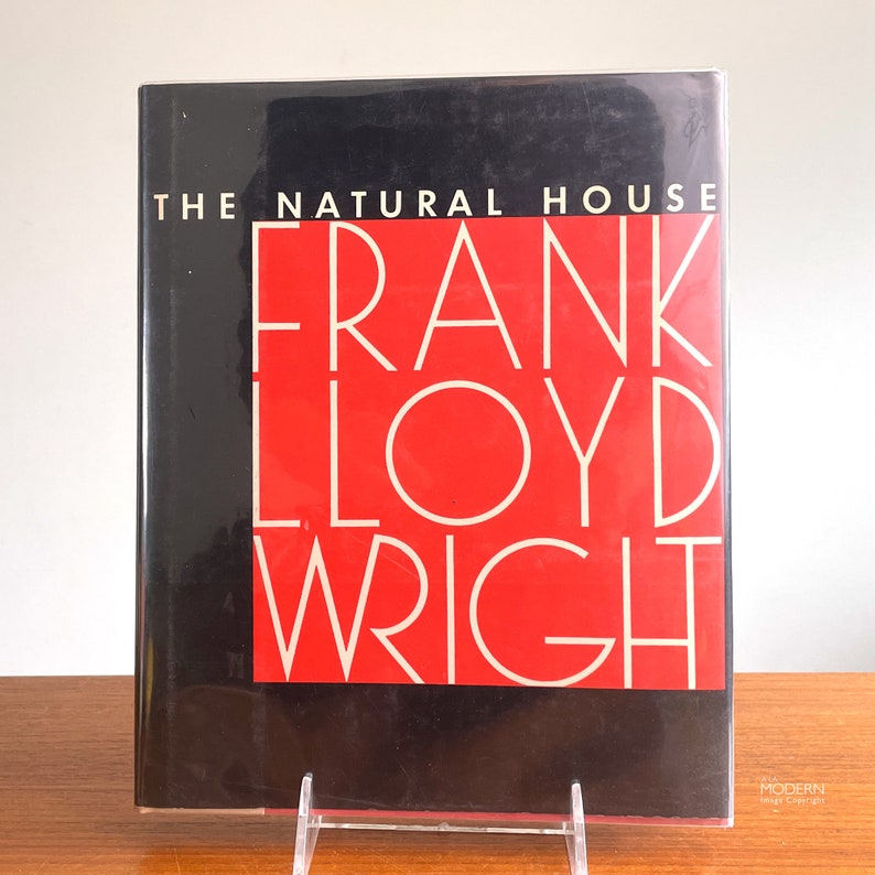 Frank Lloyd Wright The Natural House Hardcover Book 1954 First Edition image 1