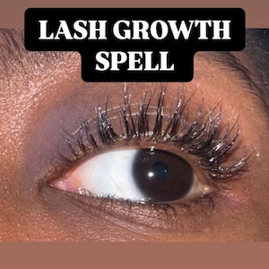 May include: Close-up of a person's eye with long eyelashes. The image has the text "LASH GROWTH SPELL" at the top.
