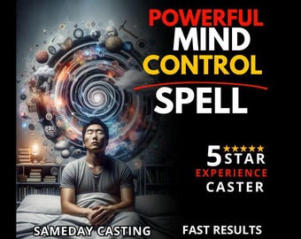 Irresistible MIND CONTROL SPELL | Spirit Control | Obedience Spell | Reading Thoughts | Placing Thoughts | Controlling Spouses