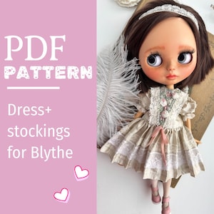 May include: A Blythe doll wearing a beige dress with lace trim, pink ribbon, and matching pink shoes. The doll has brown hair and a white lace headband. The image includes the text "PDF PATTERN Dress+ stockings for Blythe."
