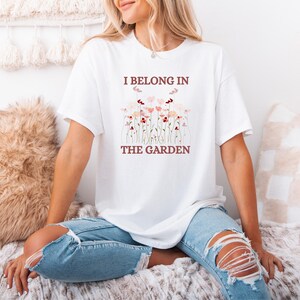 Gift for Gardener, Gift for Women, Gardening Mum Shirt, Garden lover Gift, Plant lover T-Shirt, Outdoor lover Gift, Gardener Dad Shirt