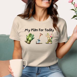 Funny Gardening Shirt, Gardening T-Shirt, Gardening Mum Shirt, Garden lovers Gift for Gardeners, Plant lovers Shirt, Gardening Dad T-Shirt