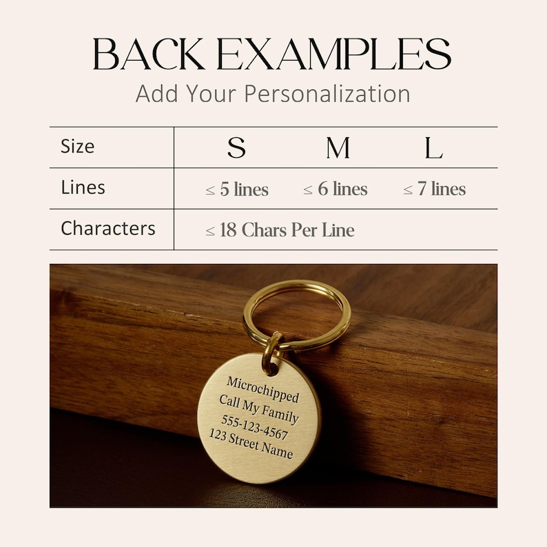 May include: A gold-toned circular metal pet tag with a split ring, engraved with the text: Microchipped, Call My Family, 555-123-4567, 123 Street Name. A chart above displays personalization options for sizes S, M, and L with line and character limits.
