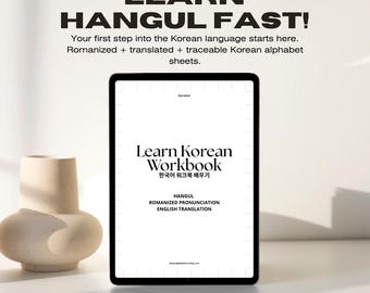 Learn Korean Alphabet Workbook | Hangul + Romanized Pronunciation + English Translation | Korean Language Printable PDF for Beginners