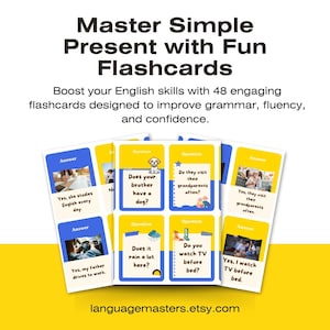 Peut inclure: Un ensemble de cartes mémoire colorées avec des bordures bleues et jaunes. Les cartes mémoire présentent des questions et des réponses sur la grammaire du présent simple. Le texte sur les cartes mémoire comprend "Does your brother have a dog?", "Do they visit their grandparents often?", "Does it rain a lot here?", "Do you watch TV before bed?", "Yes, she studies English every day.", "Yes, they visit their grandparents often.", "Yes, my father drives to work.", and "Yes, I watch TV before bed."