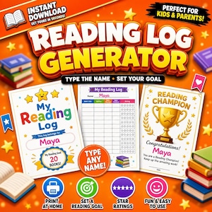 May include: A digital reading log generator template featuring an orange background with stars and books. It includes a cover page, a tracking sheet with columns for book titles and star ratings, and a reading champion certificate for Maya.