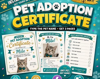 Personalized Pet Certificate - Instant Download | Type Your Pet's Name, Get a Custom Adoption Certificate PDF in Seconds