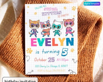 SuperKitties Einladung, druckbare bearbeitbare Super Kitties einladen, SuperKitty-Geburtstagsfeier einladen Vorlage, Kätzchen-Einladung Süß einladen
