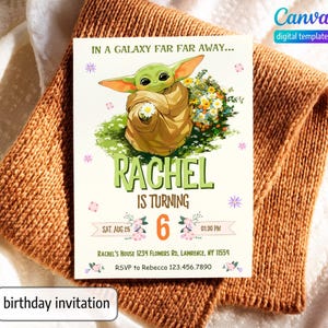 May include: A birthday invitation featuring a cartoon character from the Star Wars franchise, a green alien with large ears, holding a bouquet of flowers. The invitation is for Rachel's 6th birthday party on August 25th at 1:30 PM. The invitation includes the address and RSVP information.